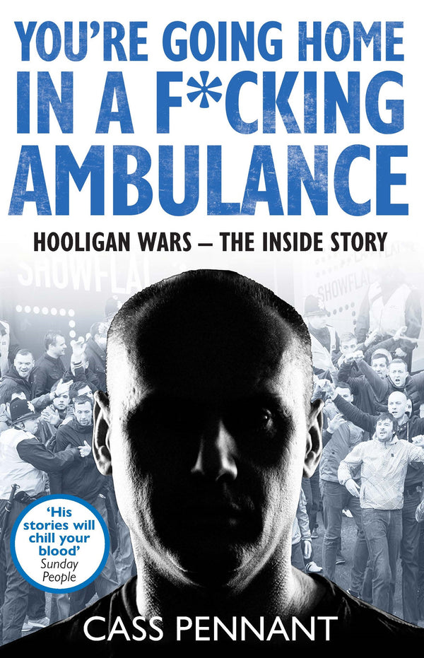 Signed Book - You're Going Home in a F*cking Ambulance